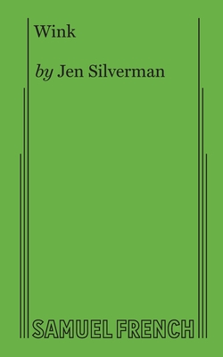 Wink - Jen Silverman