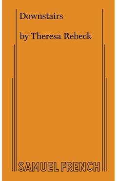 Poza produsului Downstairs - Theresa Rebeck