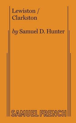 Lewiston/Clarkston - Samuel D. Hunter