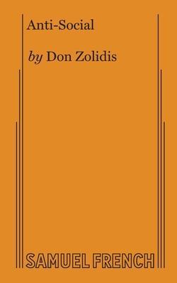 Anti-Social - Don Zolidis