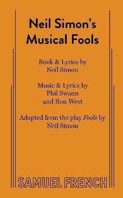 Neil Simon's Musical Fools - Ron West