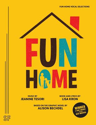 Fun Home Vocal Selections - Lisa Kron