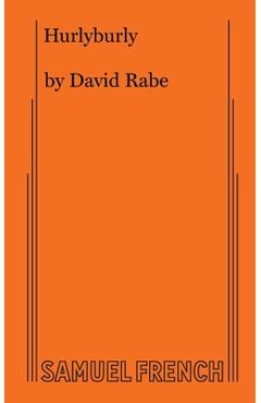 Coperta cărții 'Hurlyburly - David Rabe'