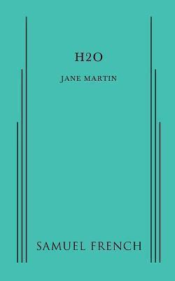 H2O - Jane Martin