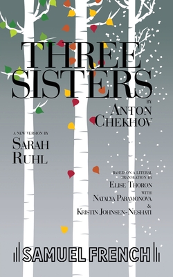 Three Sisters - Sarah Ruhl