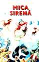 Mica Sirena - Hans Christian Andersen