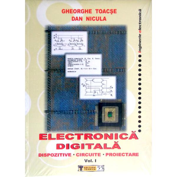Electronica digitala vol. I+II - Gheorghe Toacse, Dan Nicula