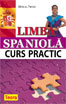 Coperta cărții 'Limba Spaniola. Curs Practic - Marcial Prado'