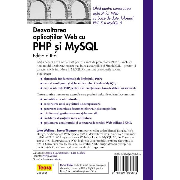 Dezvoltarea Aplicatiilor Web Cu Php Si Mysql - Luke Welling, Laura Thomson - Contine Cd-Rom