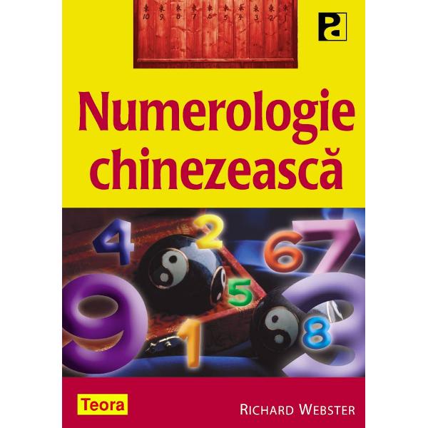 Numerologie chinezeasca - Richard Webster