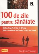 100 de zile pentru sanatate - Eric Stevan Yudelove