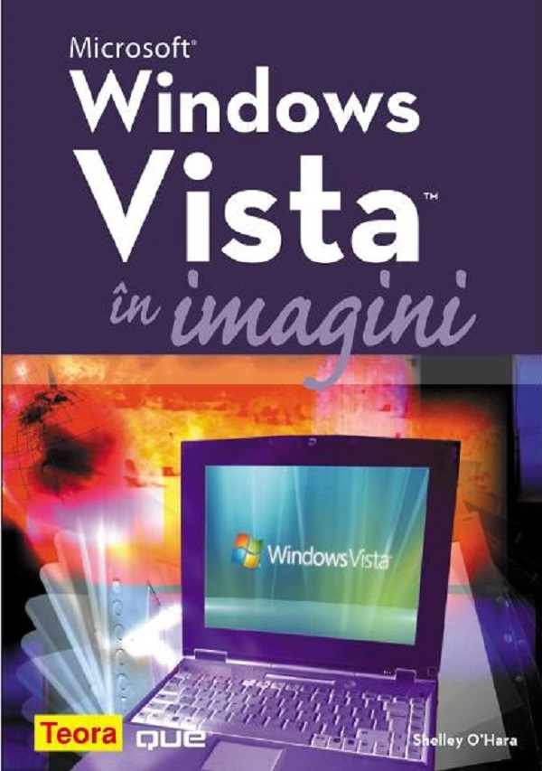 Microsoft Windows Vista in imagini - Shelley O'Hara