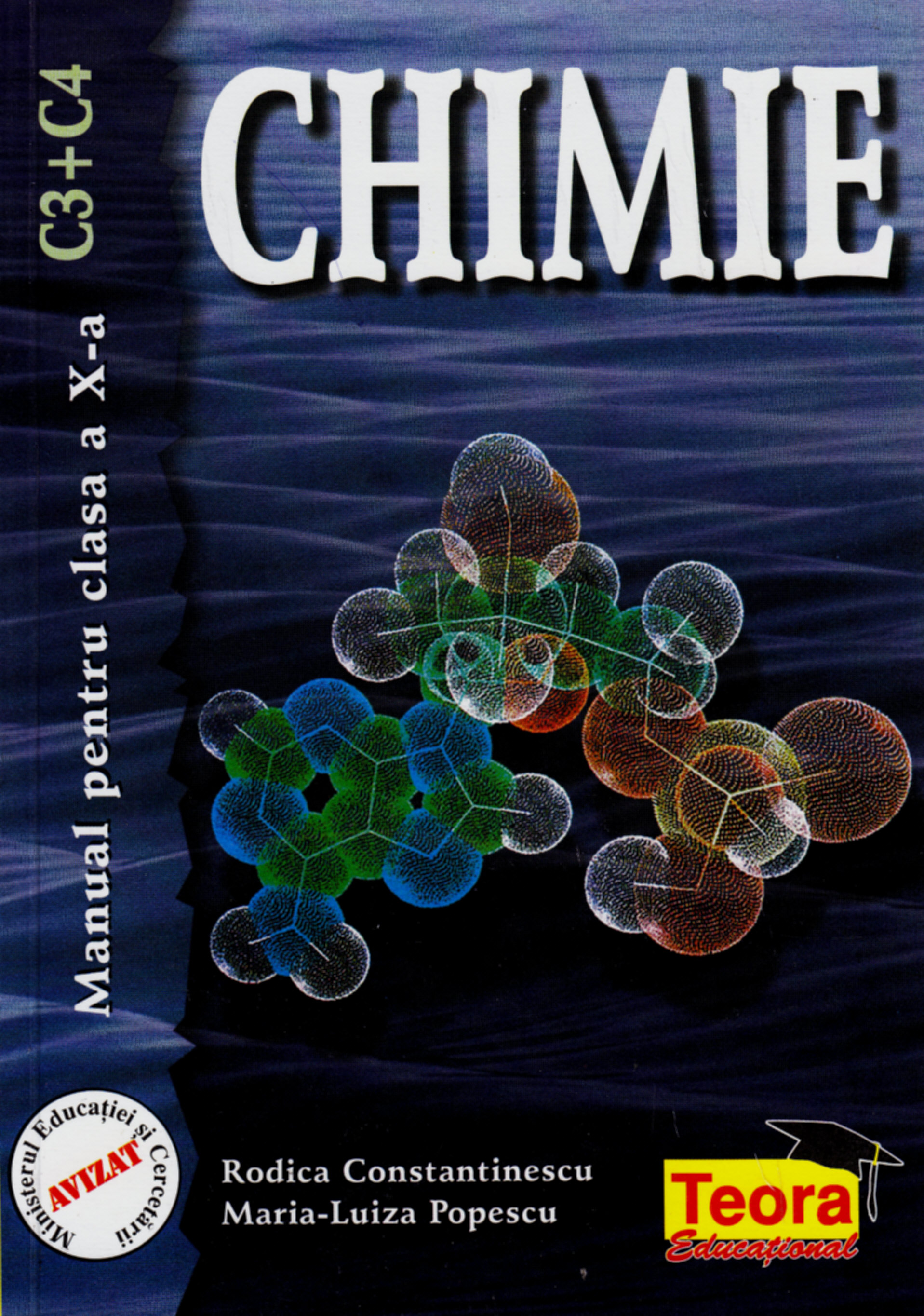 Coperta cărții 'Chimie cls 10 c3 c4 - Rodica Constantinescu , Maria-Luiza Popescu'