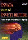 Invata cum sa inveti repede - Christian Drapeau