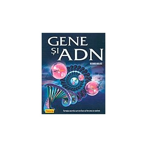 Gene si ADN - Richard Walker