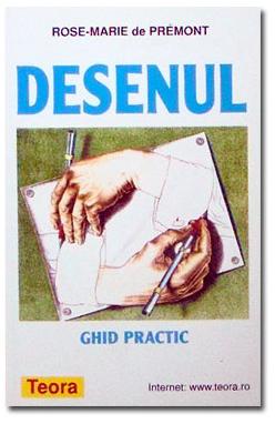 Coperta cărții 'Desenul ghid practic - Rose-Marie De Premont'