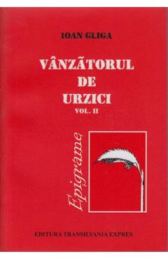 Poza produsului Vanzatorul de urzici vol. II - Ioan Gliga