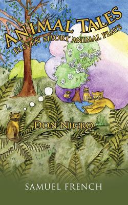 Animal Tales - Don Nigro