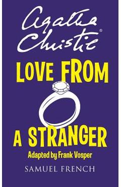 Coperta cărții 'Love from a Stranger - Agatha Christie'