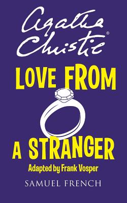 Love from a Stranger - Agatha Christie