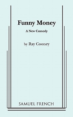 Funny Money - Ray Cooney