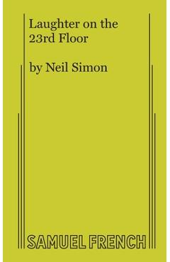 Coperta cărții 'Laughter on the 23rd Floor - Neil Simon'