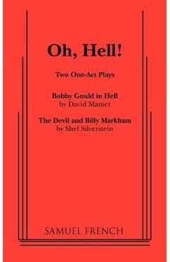 Poza produsului Oh, Hell!: Two One Act Plays - David Mamet