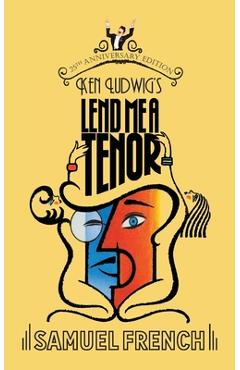 Coperta cărții 'Lend Me a Tenor - Ken Ludwig'