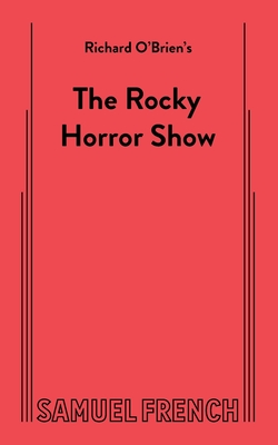 The Rocky Horror Show - Richard O'brien