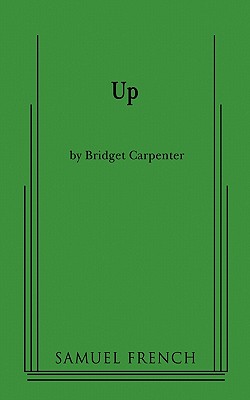 Up - Bridget Carpenter