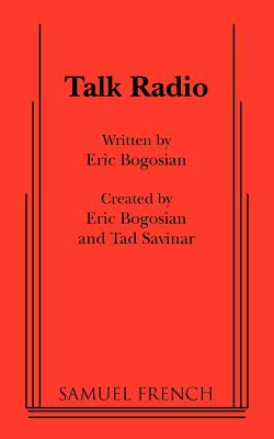 Talk Radio - Eric Bogosian
