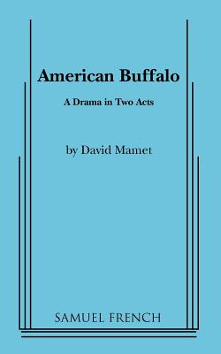 American Buffalo - David Mamet