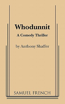 Whodunnit - Anthony Shaffer