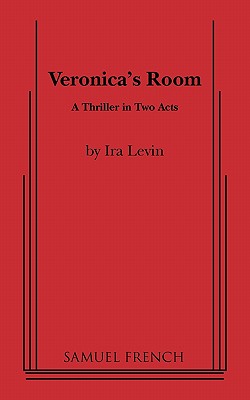 Veronica's Room - Ira Levin