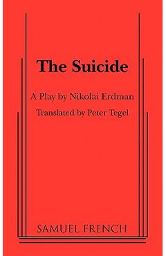 Coperta cărții 'The Suicide - Nikolai Erdman'