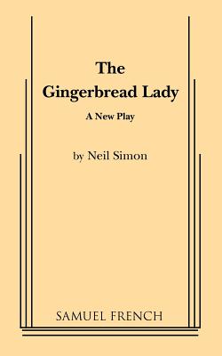 The Gingerbread Lady - Neil Simon
