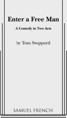Enter a Free Man - Tom Stoppard