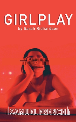 GirlPlay - Sarah Richardson