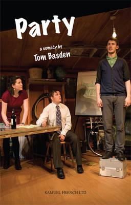 Party - Tom Basden