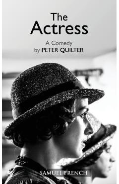 Poza produsului The Actress - Peter Quilter