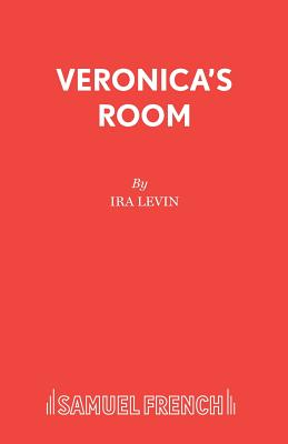 Veronica's Room - Ira Levin