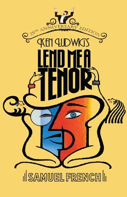 Lend Me a Tenor - Ken Ludwig