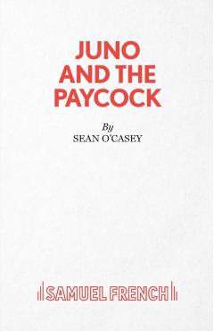 Juno and the Paycock - Sean O'casey