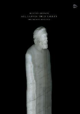 All Leaves Thus Fallen -- The Archive Songbook: Book & CD - Henson Keaton