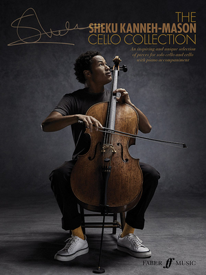 The Sheku Kanneh-Mason Cello Collection - Kanneh-mason
