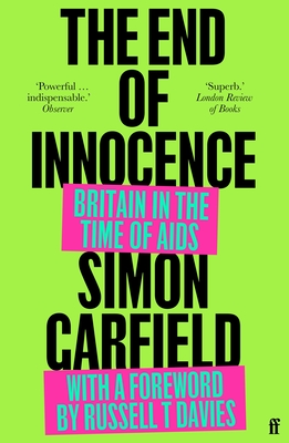 The End of Innocence - Simon Garfield
