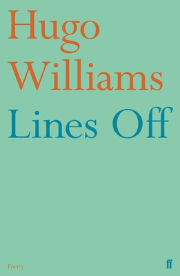 Lines Off - Hugo Williams