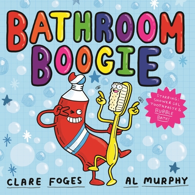 Bathroom Boogie - Clare Foges