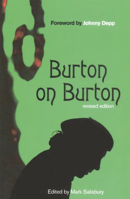Burton on Burton, 2nd Revised Edition - Tim Burton