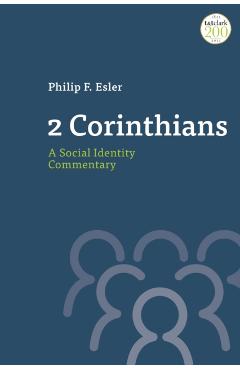Coperta cărții '2 Corinthians: A Social Identity Commentary - Philip Esler'